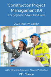 Construction Project Management 101: For Beginners & New Graduates