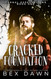 Cracked Foundation: Carnal Expectations Book One