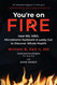 You're on FIRE: Heal IBS SIBO Microbiome Dysbiosis & Leaky Gut to
