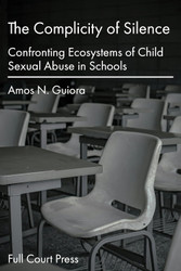 The Complicity of Silence: Confronting Ecosystems of Child Sexual