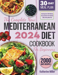 The complete New Mediterranean Diet Cookbook For Beginners 2024