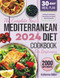The complete New Mediterranean Diet Cookbook For Beginners 2024