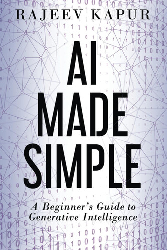 AI Made Simple: A Beginner's Guide to Generative Intelligence