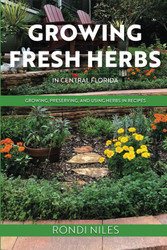 Growing Fresh Herbs in Central Florida