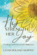 His Strength Her Joy: Finding God-Powered Fulfillment