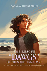 The Rescue "Dawgs" of the Southern Coast