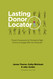 Lasting Donor Locator: Proven Frameworks for Finding the Right Donors