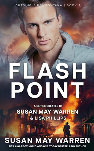Flashpoint (Chasing Fire: Montana) Flashpoint (Chasing Fire: Montana)