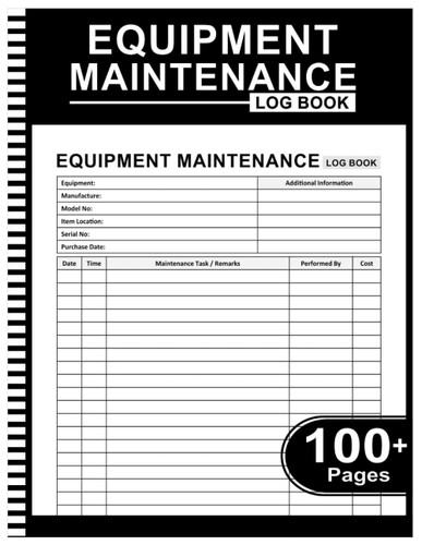 Equipment Maintenance Log Book