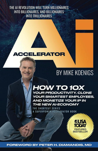The Ai Accelerator: How to 10X Your Productivity Clone Your Smartest