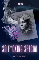 So F*cking Special: 1996