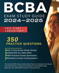 BCBA Exam Study Guide 2024-2025