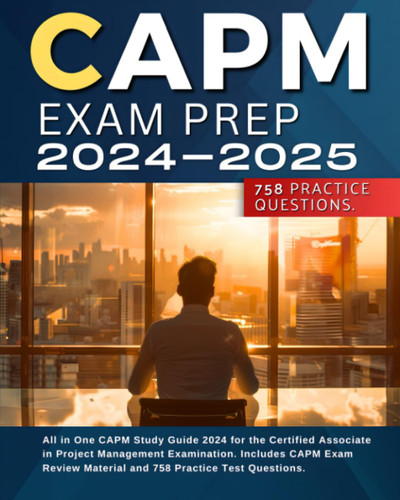 CAPM Exam Prep 2024-2025