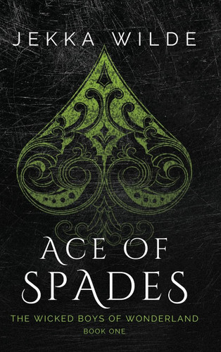 Ace of Spades (The Wicked Boys of Wonderland)