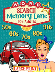 Memory Lane Large Print Word Search for Adults