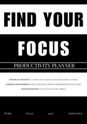 Find Your Focus: Productivity Planner