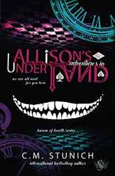 Allison's Adventures in Underland: A Dark Reverse Harem Romance