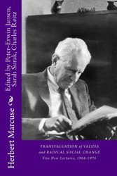 Transvaluation of Values and Radical Social Change: Five Lectures