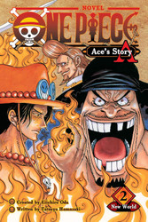 One Piece: Ace's Story Vol. 2: New World