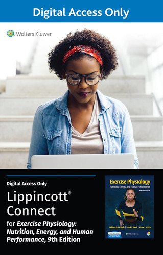 Exercise Physiology: Nutrition Energy and Human Performance 9e