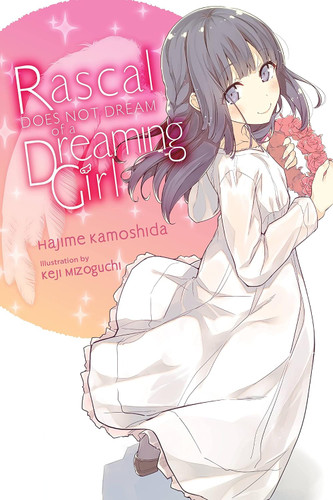 Rascal Does Not Dream of a Dreaming Girl