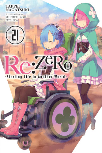 Re:ZERO -Starting Life in Another World- Vol. 21