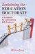 Reclaiming the Education Doctorate: A Guidebook for