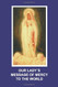 Our Lady's Message of Mercy to the World