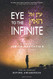 Eye to the Infinite: A Guide to Jewish Meditation: How to increase