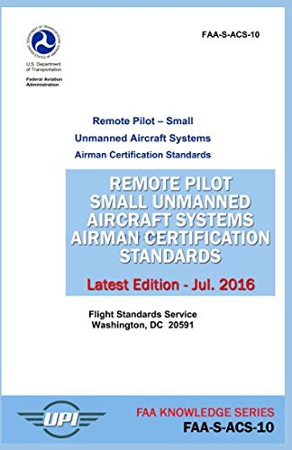 Remote Pilot Small Unmanned Aircraft Systems Airman Certification