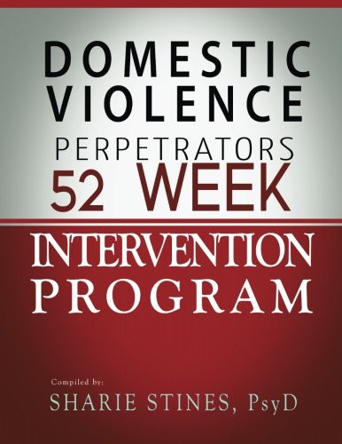 Domestic Violence Perpetrators 52 Week Intervention Program Manual