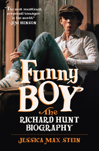 Funny Boy: The Richard Hunt Biography