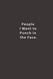 People I Want to Punch in the Face.: Lined notebook