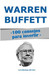 Warren Buffett: 100 consejos para invertir: y enriquecerse