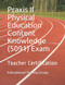 Praxis II Physical Education Content Knowledge