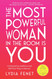 The Most Powerful Woman in the Room Is You: Command an Audience and