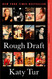 Rough Draft: A Memoir