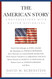 The American Story: Conversations with Master Historians