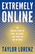 Extremely Online: The Untold Story of Fame Influence and Power on the