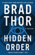 Hidden Order: A Thriller (12) (The Scot Harvath Series)