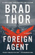 Foreign Agent: A Thriller (15) (The Scot Harvath Series)