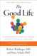 The Good Life: Lessons from the World's Longest Scientific Study of