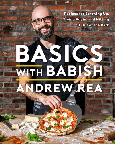 Basics with Babish: Recipes for Screwing Up Trying Again and Hitting