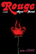 Rouge: A Novel