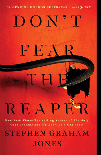 Don't Fear the Reaper (2) (The Indian Lake Trilogy)