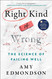 Right Kind of Wrong: The Science of Failing Well