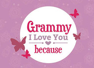 Grammy I Love You Because