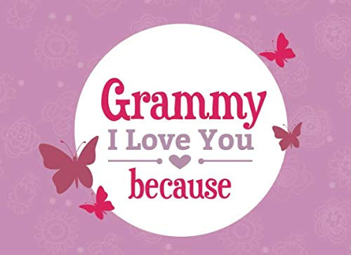 Grammy I Love You Because