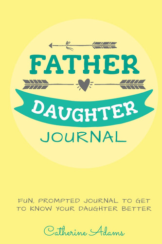 Father & Daughter Journal