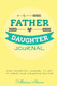 Father & Daughter Journal